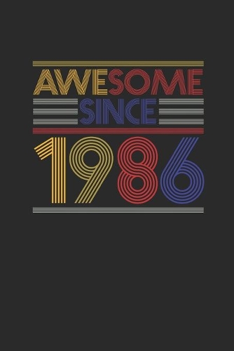Awesome Since 1986