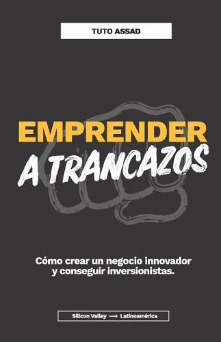 Emprender a Trancazos