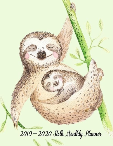 2019-2020 Sloth Monthly Planner