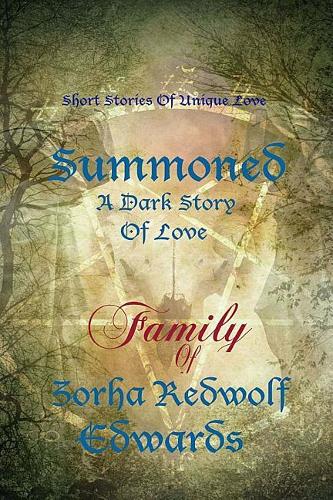 Summoned: A Tale of Dark Love
