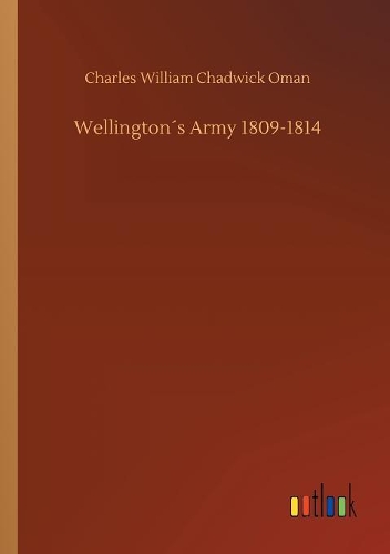 Wellington´s Army 1809-1814