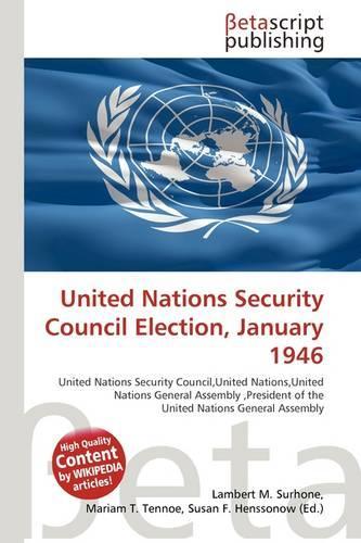 United Nations Security Council Election, January 1946: (English)