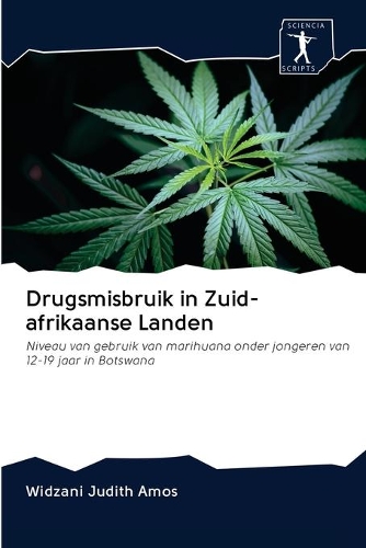 Drugsmisbruik in Zuid-afrikaanse Landen