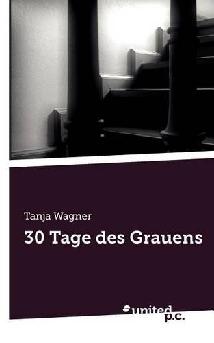30 Tage Des Grauens