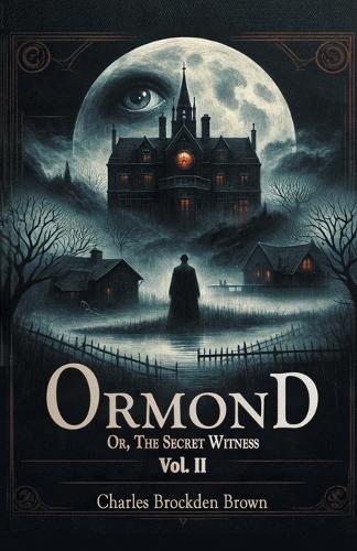OrmondOr, The Secret Witness Vol. II (Edition2024)
