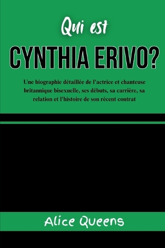 Qui est Cynthia Erivo?