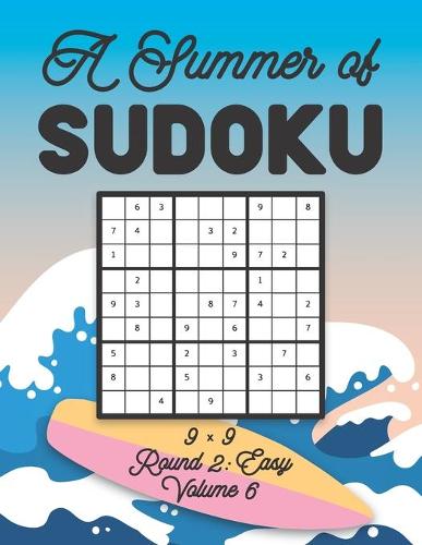 A Summer of Sudoku 9 x 9 Round 2