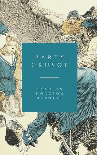 Barty Crusoe
