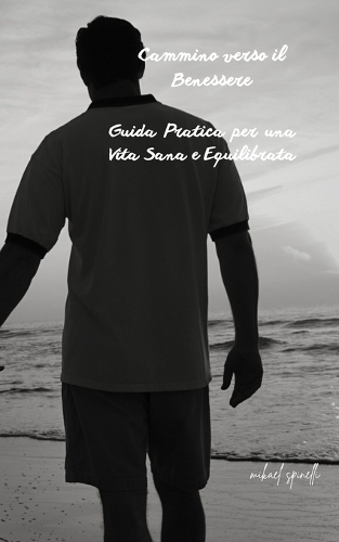 Cammino verso il Benessere