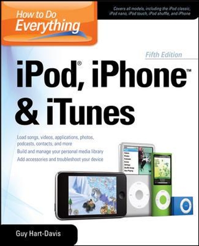 How to Do Everything iPod, iPhone & iTunes, Fifth Edition