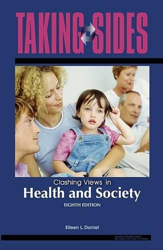 Taking Sides: Clashing Views in Health and Society: (English)