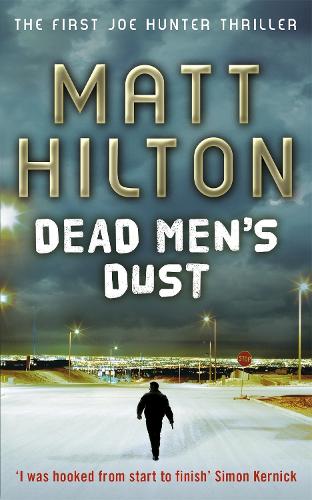 Dead Men's Dust: (Joe Hunter)