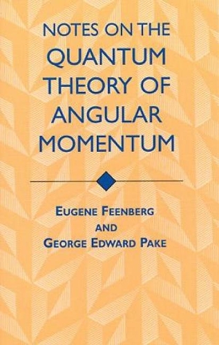Notes on the Quantum Theory of Angular Momentum