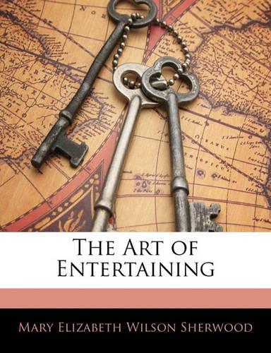 The Art of Entertaining