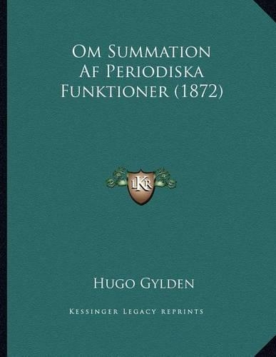 Om Summation AF Periodiska Funktioner (1872)