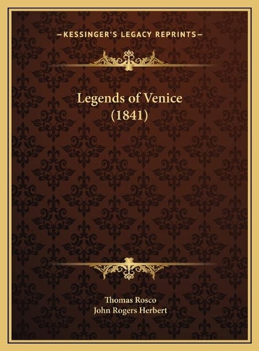 Legends of Venice (1841)