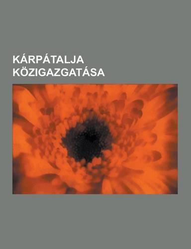 Karpatalja Kozigazgatasa