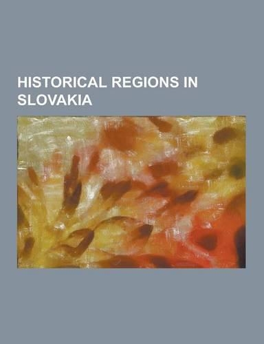 Historical Regions in Slovakia