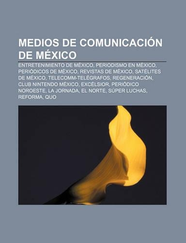 Medios de Comunicacion de Mexico