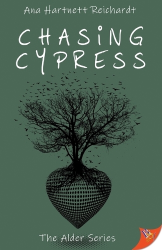 Chasing Cypress: (3 Alder)