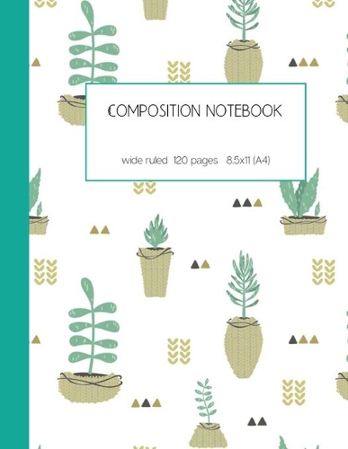 Composition notebook wide ruled 120 pages 8.5x11 (A4)