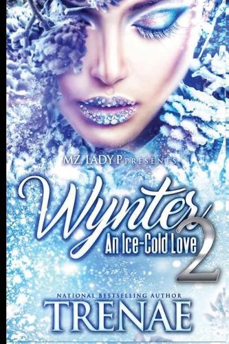 Wynter 2: An Ice-Cold Love(2 Wynter)
