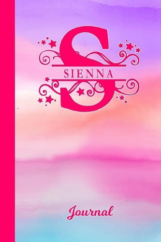 Sienna Journal: Letter S Personalized First Name Diary & Writing Notebook Pink Purple Blue Watercolor Cover Daily Diaries for Journalists & Writers Note Taking Writ