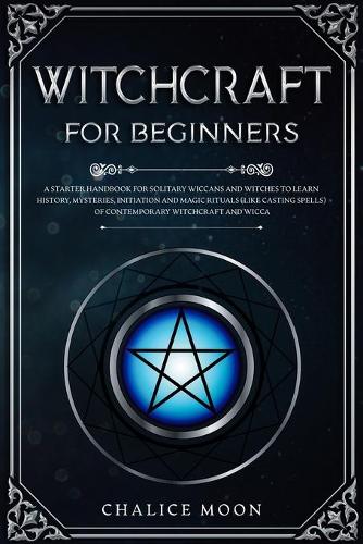 Witchcraft for Beginners