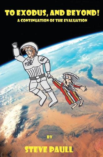 To Exodus, and Beyond!: A Continuation of the Evaluation