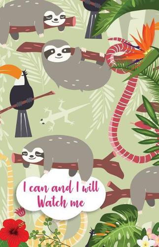 I can and I will Watch me