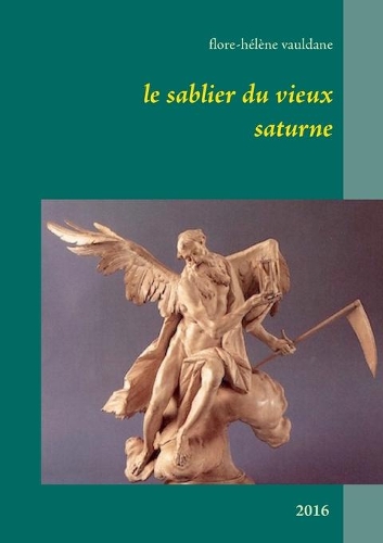 Le Sablier du vieux Saturne