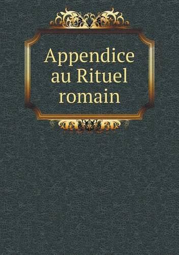Appendice au Rituel romain