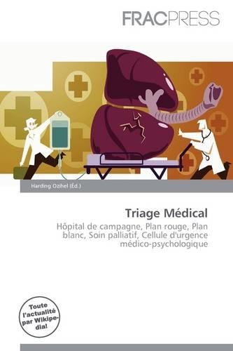 Triage M Dical: (French)