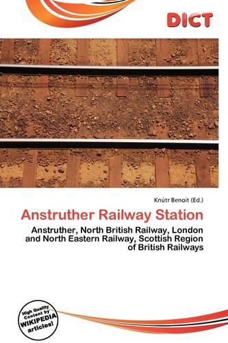 Anstruther Railway Station: (English)
