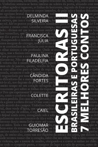 7 Melhores Contos - Escritoras Brasileiras e Portuguesas