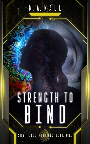 Strength to Bind