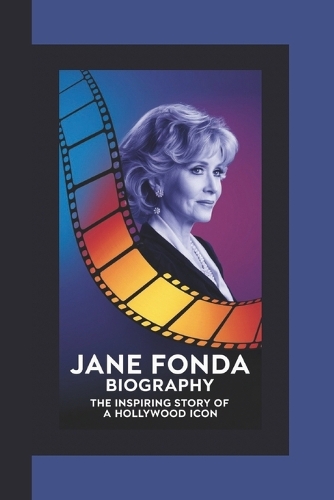 Jane Fonda Biography