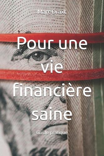 Pour une vie financière saine