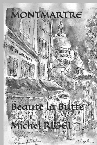 Montmartre: Beauté la Butte