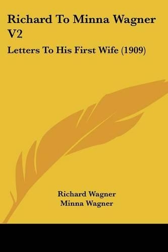 Richard To Minna Wagner V2