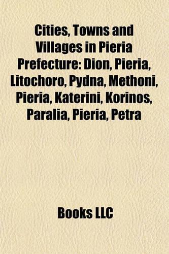 Cities, Towns and Villages in Pieria Prefecture