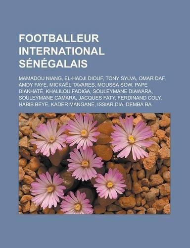 Footballeur International Senegalais