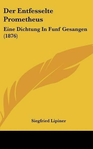 Der Entfesselte Prometheus