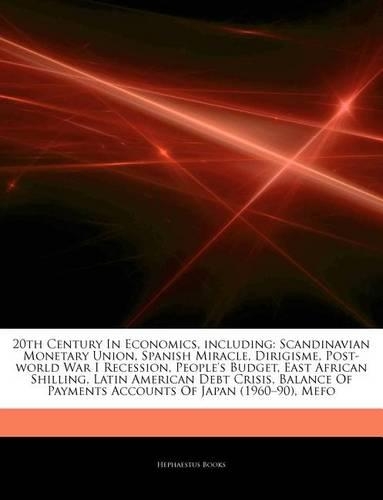 Articles on 20th Century in Economics, Including