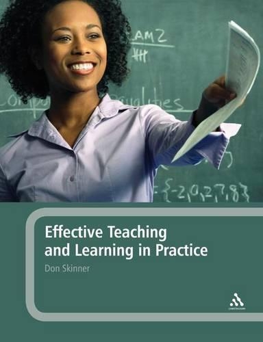Effective Teaching and Learning in Practice