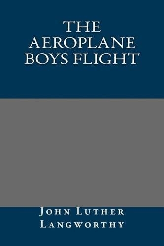 The Aeroplane Boys Flight: (English)