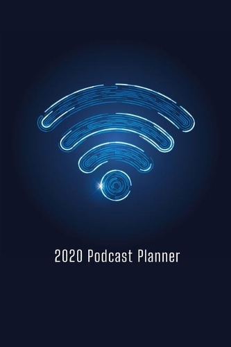 2020 Podcast Planner