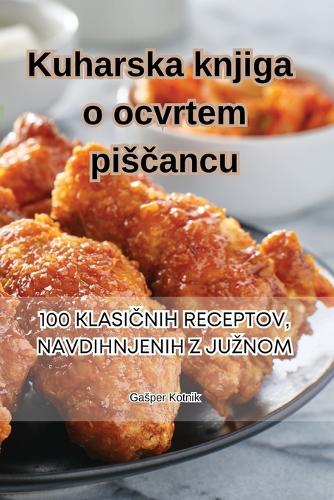 Kuharska knjiga o ocvrtem pisčancu