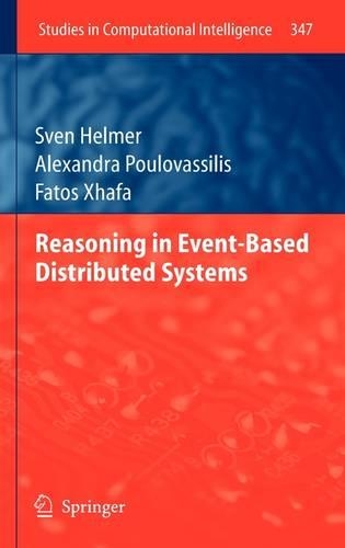 Reasoning in Event-Based Distributed Systems: (347 Studies in Computational Intelligence)