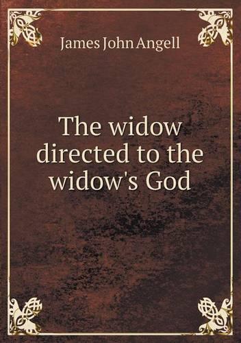 The Widow Directed to the Widow's God